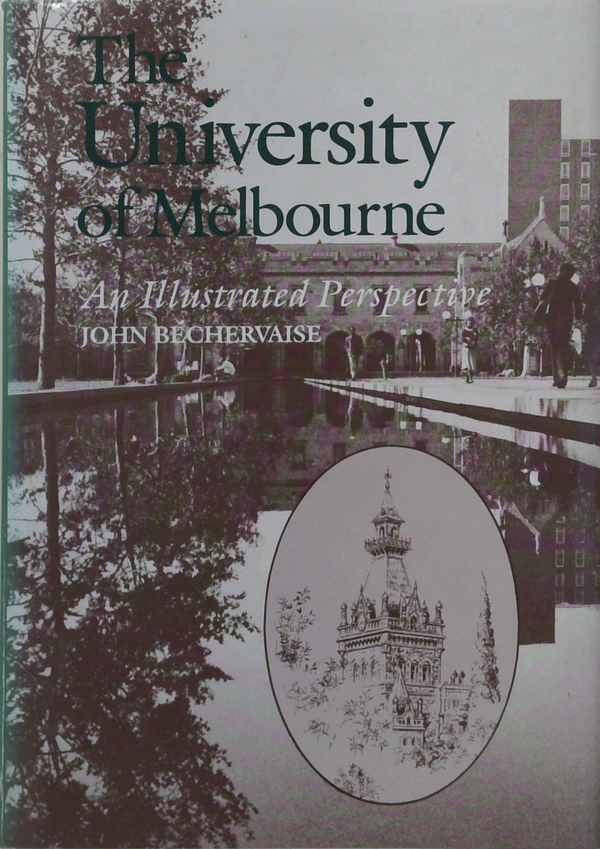 The University Of Melbourne: An Illustrated Perspective