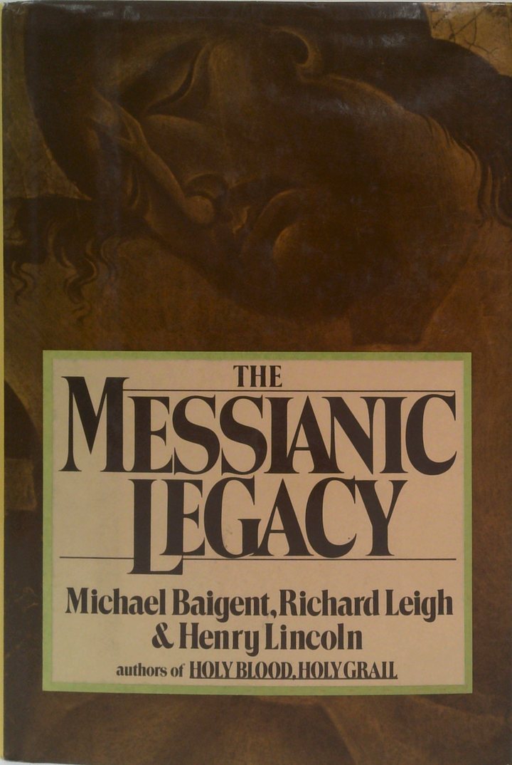The Messianic Legacy