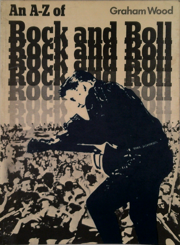 An A-Z Of Rock And Roll