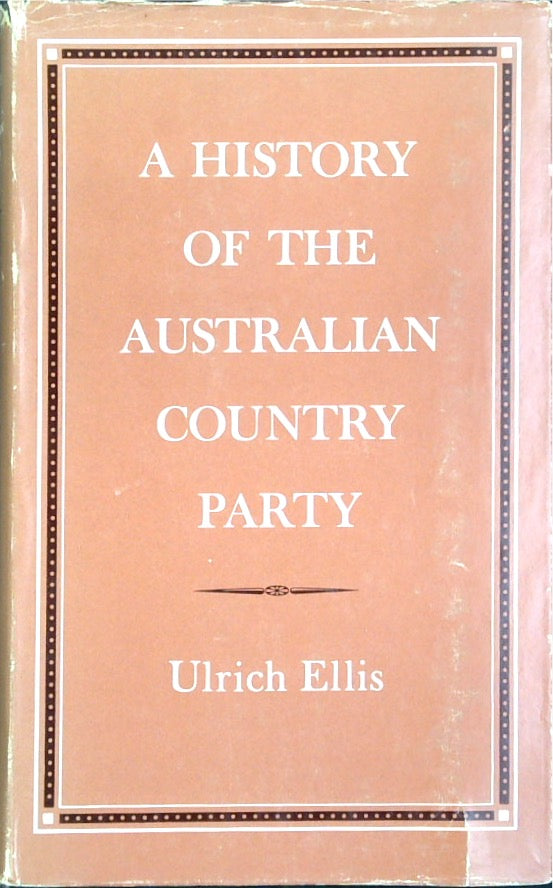 A History of the Australian Country Party