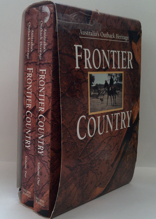 Australia's Outback Heritage: Frontier Country (Two-Volume Set)