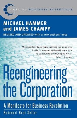 Rengineering the Corporation: A Manifesto for Business Revolution