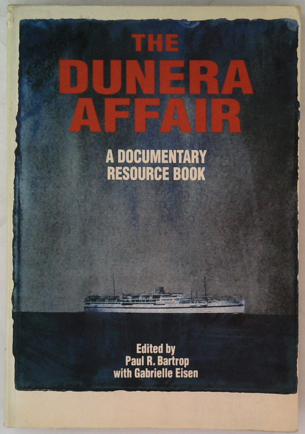 The Dunera Affair: A Documentary Resource Book