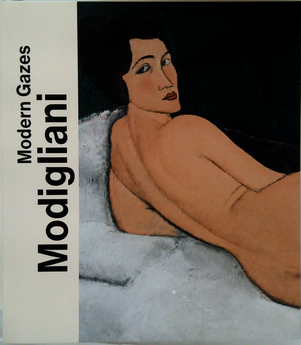Modern Gazes Modigliani