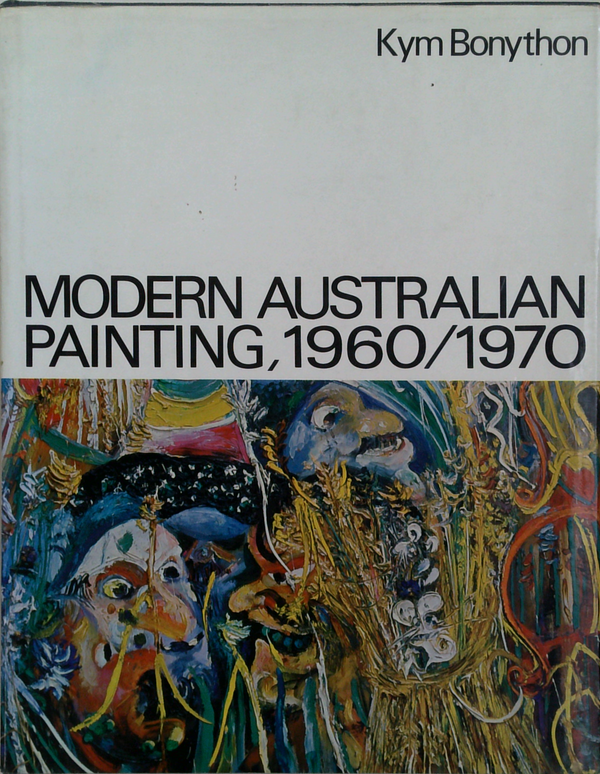 Modern Australian Painting, 1960/1970