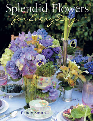 Splendid Flowers for Every Day