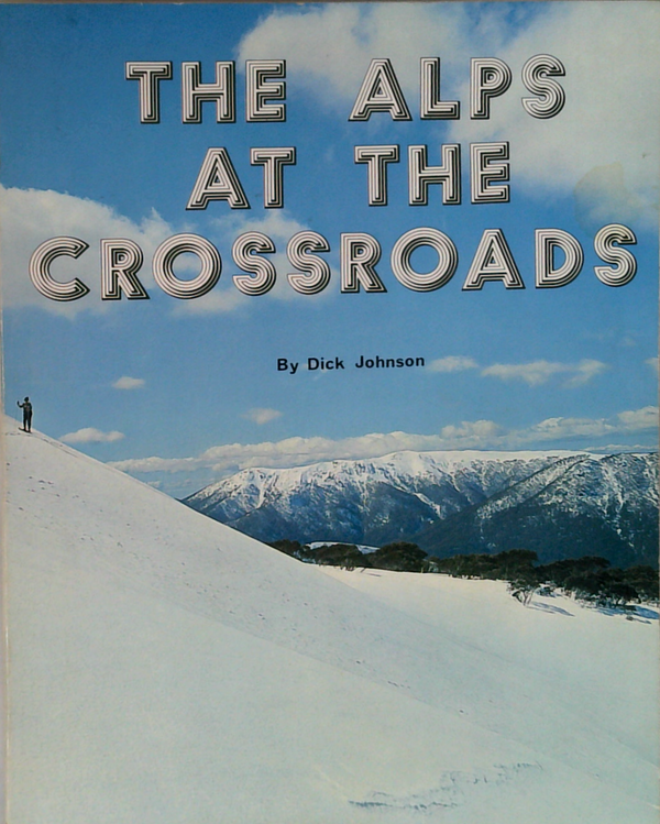 The Alps At The Crossroads
