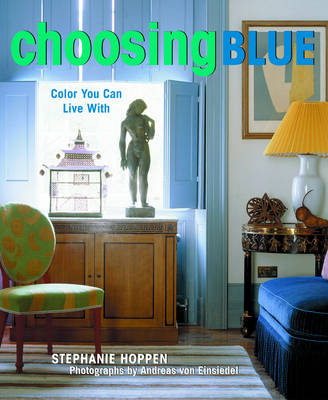 Choosing Blue: Color You Can Live with