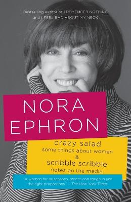 Crazy Salad and Scribble Scribble: Some Things About Women and Notes