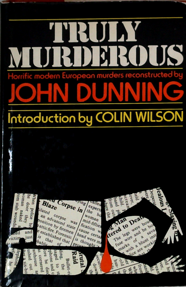 Truly Murderous: Horrific Modern European Murders