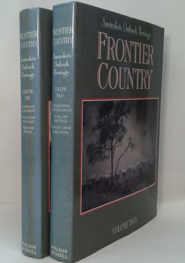 Frontier Country: Australia's Outback Heritage (Two-Volume Set)