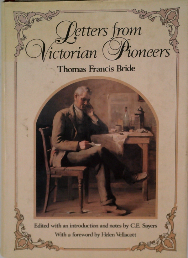 Letters From Victorian Pioneers