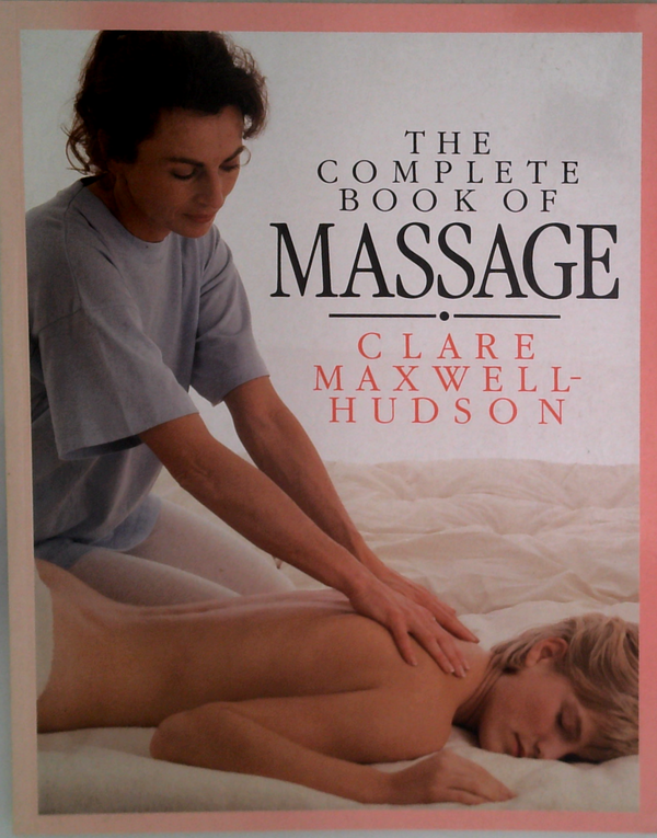 The Complete Book Of Massage