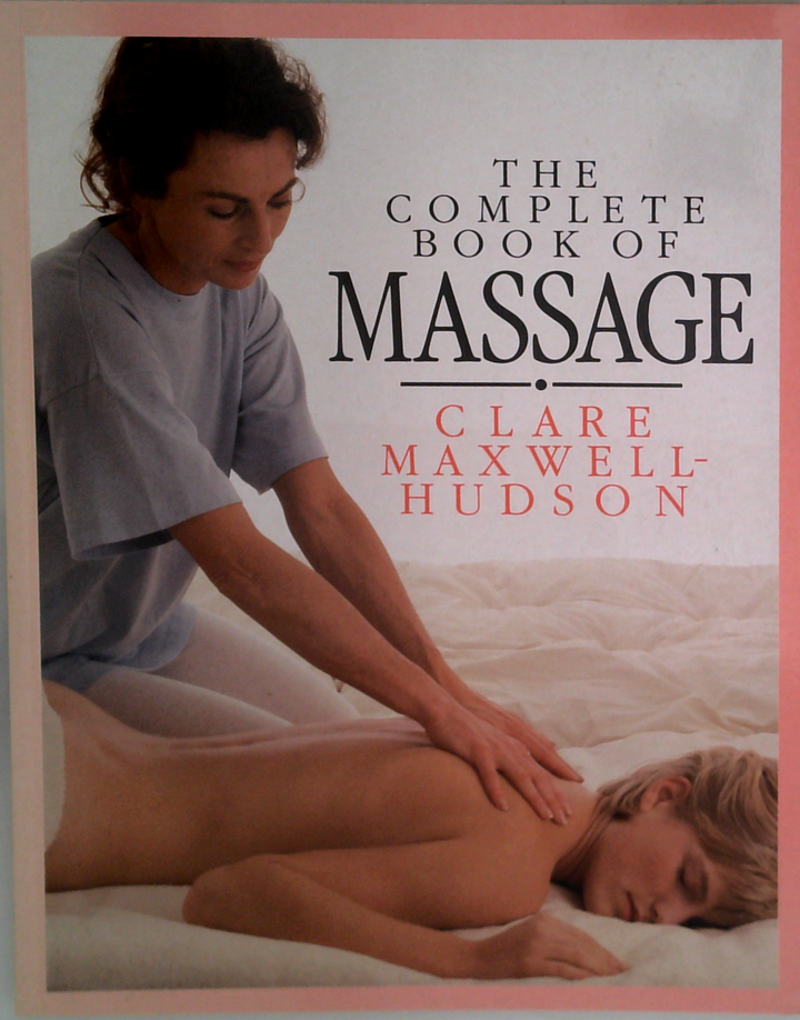 The Complete Book Of Massage