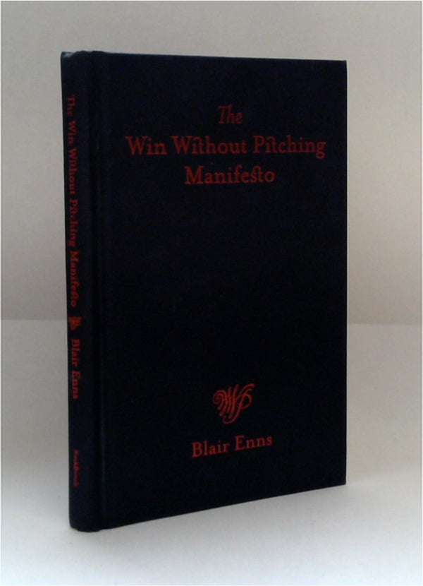 The Win Without Pitching Manifesto