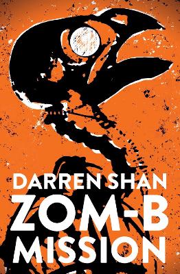 ZOM-B Mission: Volume 7