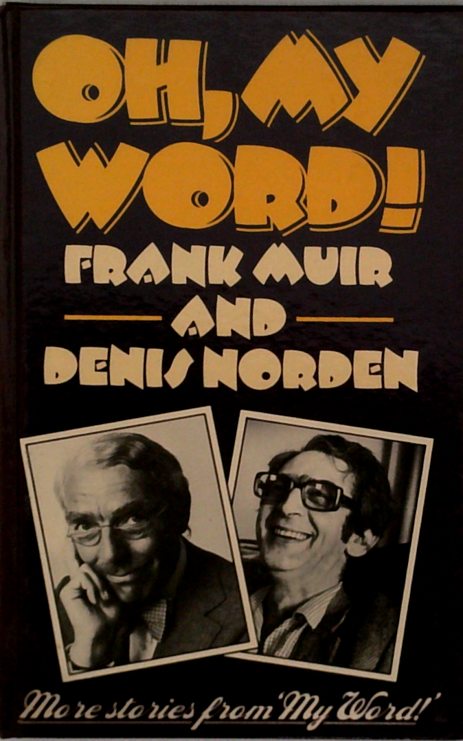 Oh, My Word!