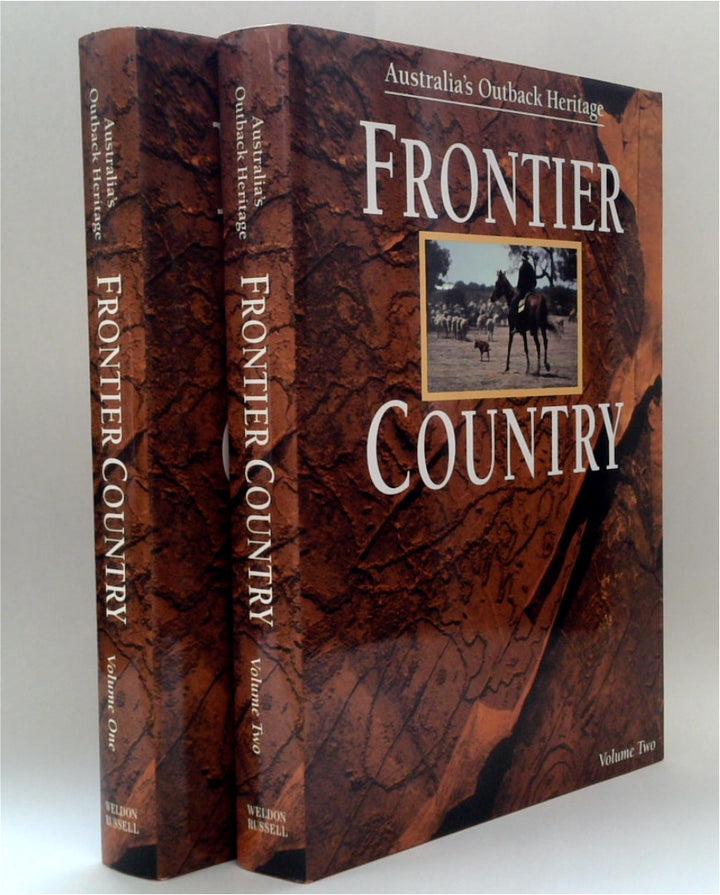 Australia's Outback Heritage: Frontier Country (Two-Volume Set)