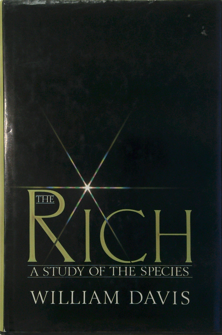 The Rich: A Study Of The Species
