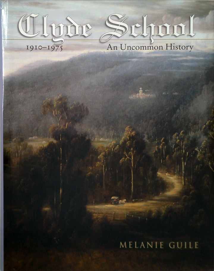 Clyde School 1910-1975: An Uncommon History
