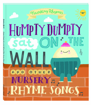 Humpty Dumpty and other Nursery Rhyme Songs