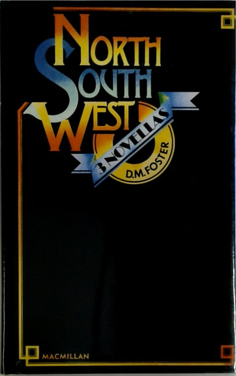 North South West Three Novellas