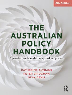 The Australian Policy Handbook: A practical guide to the policy making