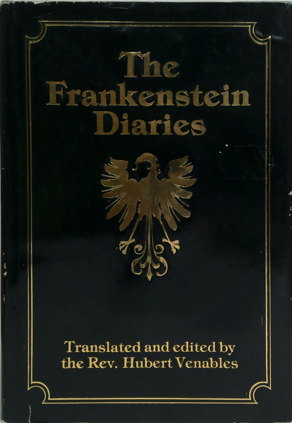 The Frankenstein Diaries