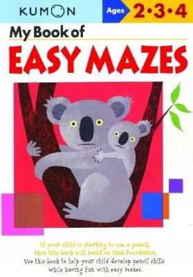 My Book Of Easy Mazes