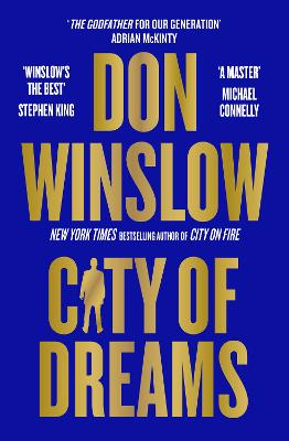 City of Dreams: The epic new follow up to CITY ON FIRE from the