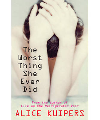 The Worst Thing She Ever Did