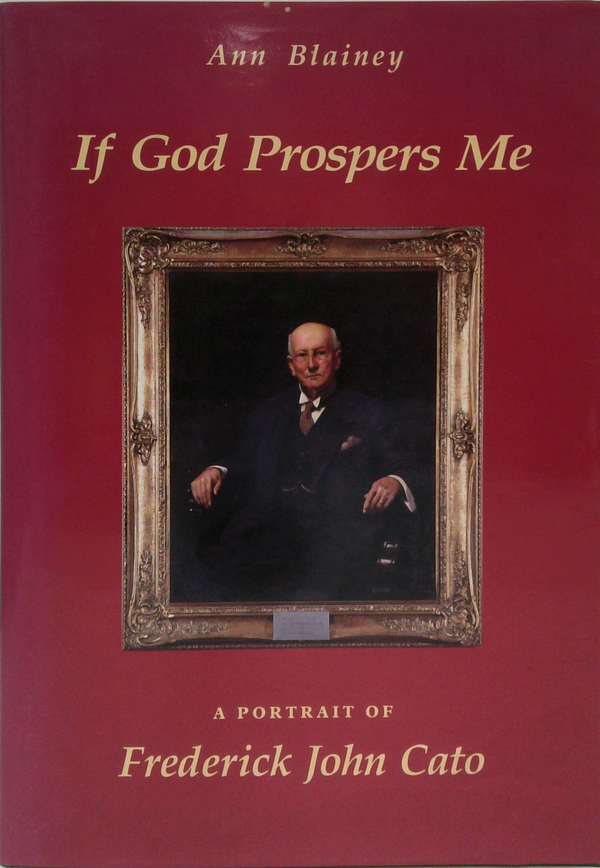 If God Prospers Me: A Portrait Of Frederick John Cato (SIGNED)