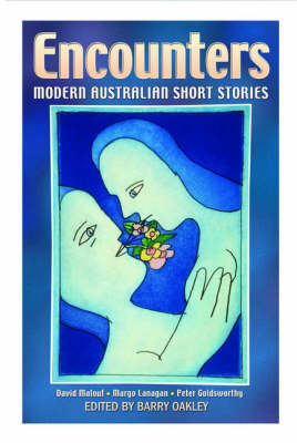 Encounters: Modern Australian Short Stories