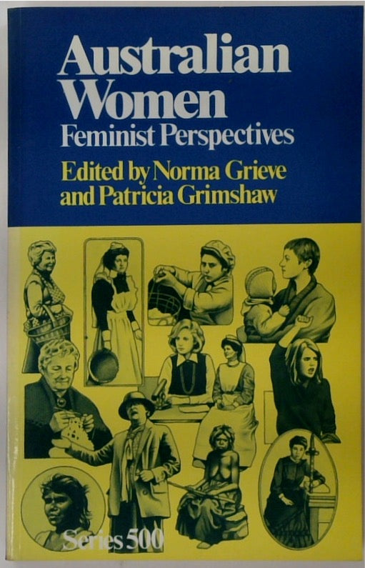 AUSTRALIAN WOMEN: Feminist Perspectives