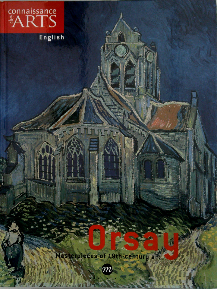 Orsay: Masterpieces Of 19Th-Century Art