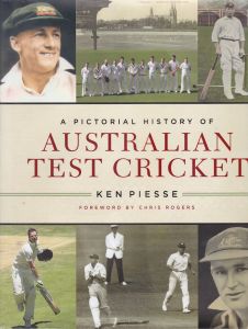 A Pictorial History of Australian Test Cricket