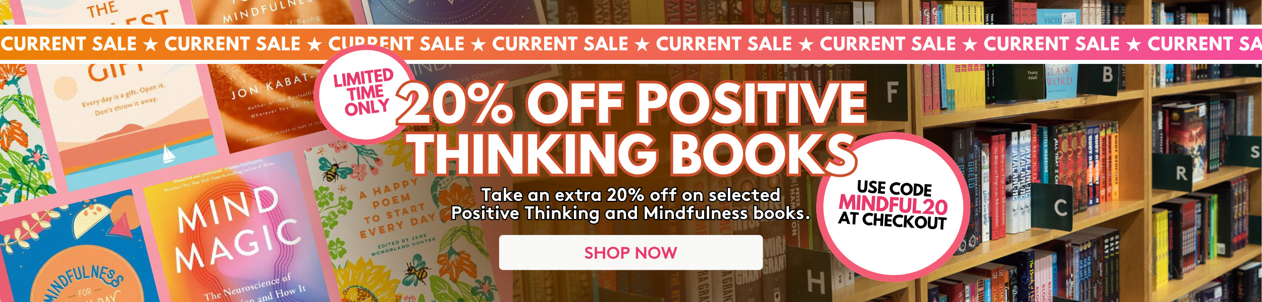 Current Sale - 20% off on selected Positive Thinking and Mindfulness books.