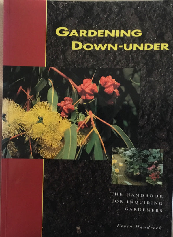 Gardening down-under: Better Soils and Potting Mixes for Better Gardens