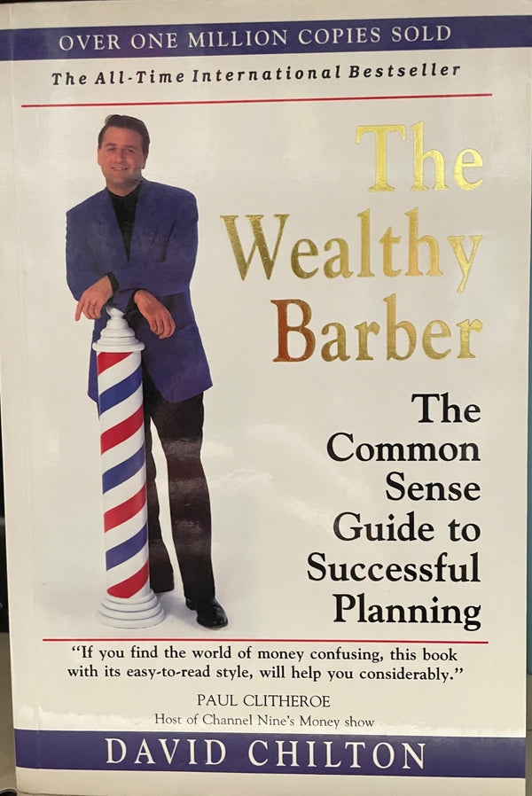 The Wealthy Barber: The Common Sense Guide to Financial Planning