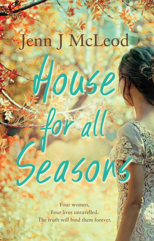 Seasons Collection: House for All Seasons: Seasons Collection