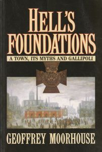 Hell's Foundations: Town, Its Myths and Gallipoli