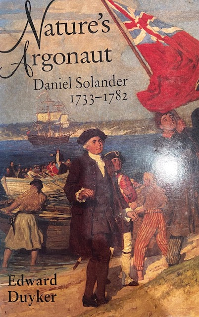Nature's Argonaut: Daniel Solander 1733-1782