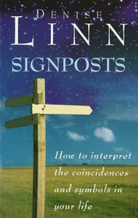 Signposts: The Universe is Whispering to You