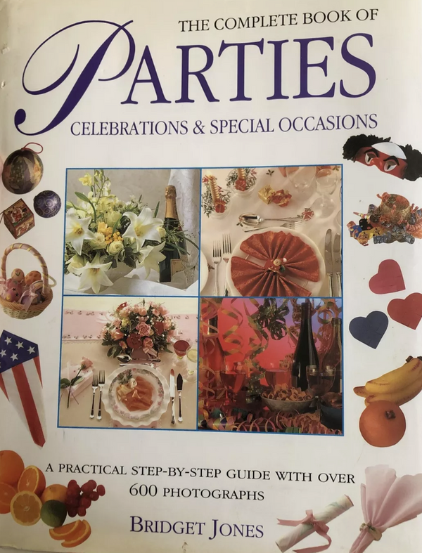 The Complete Book of Parties, Celebrations and Special Occasions