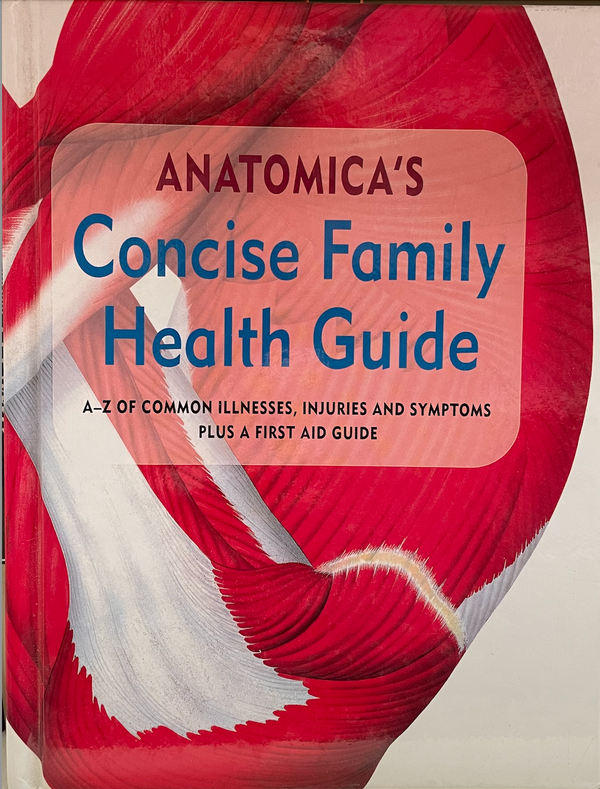 Anatomica's Concise Family Health Guide