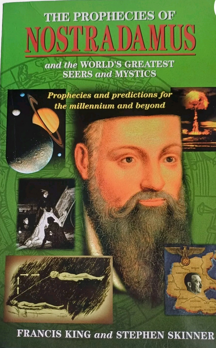 Prophecies of Nostradamus: Prophecies and Predictions for the