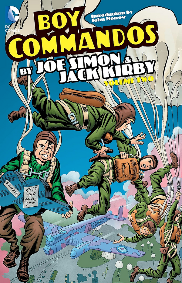 Boy Commandos By Joe Simon And Jack Kirby Vol. 2