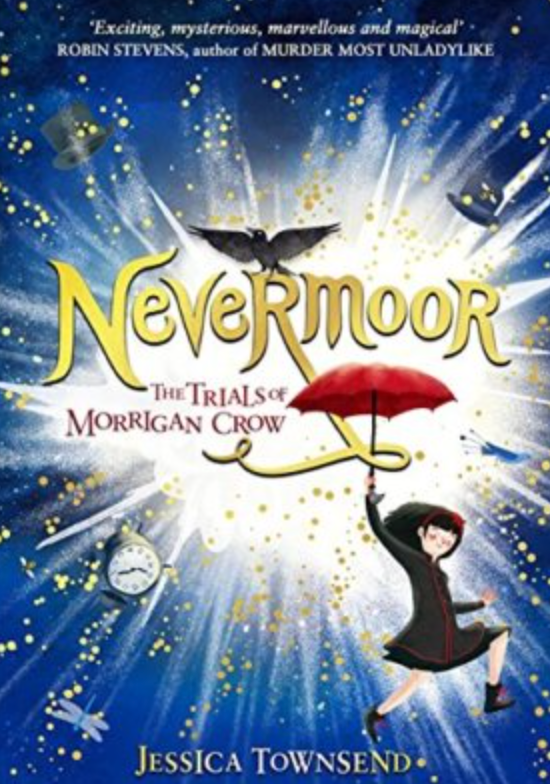 Nevermoor: The Trials of Morrigan Crow Book 1