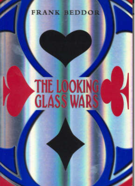 The Looking Glass Wars