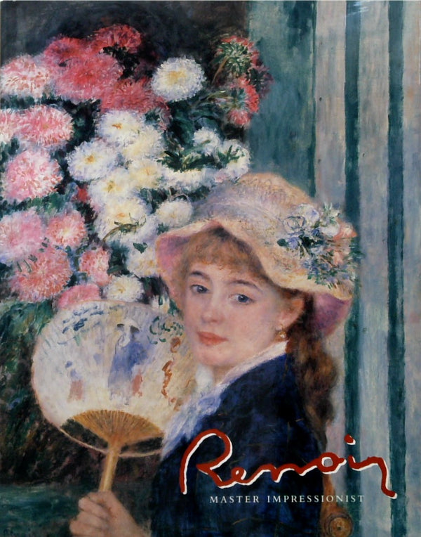 Renoir: Master Impressionist